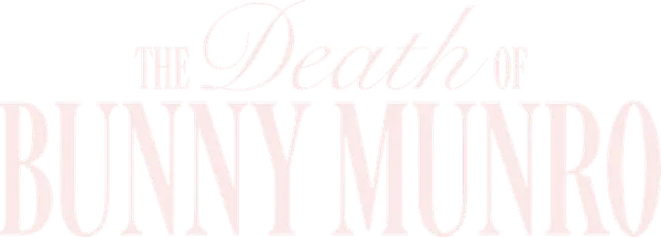 The Death of Bunny Munro