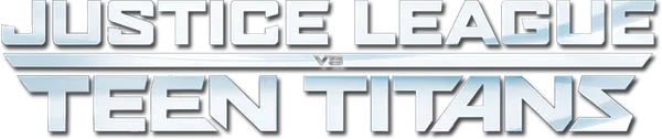 Justice League vs. Teen Titans