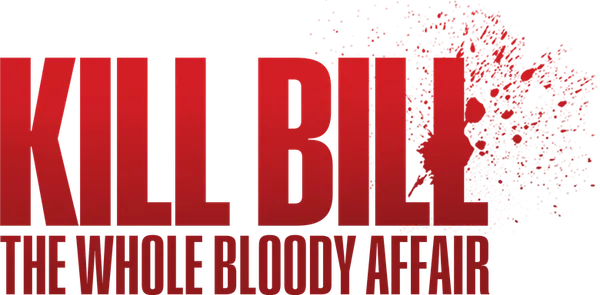 Kill Bill: The Whole Bloody Affair