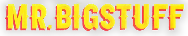 Mr Bigstuff