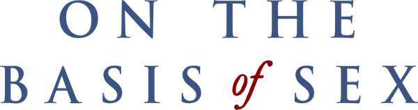 On the Basis of Sex