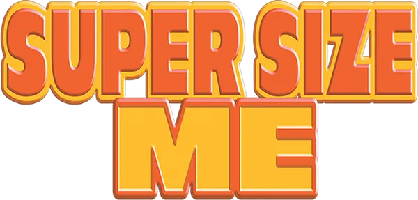 Super Size Me