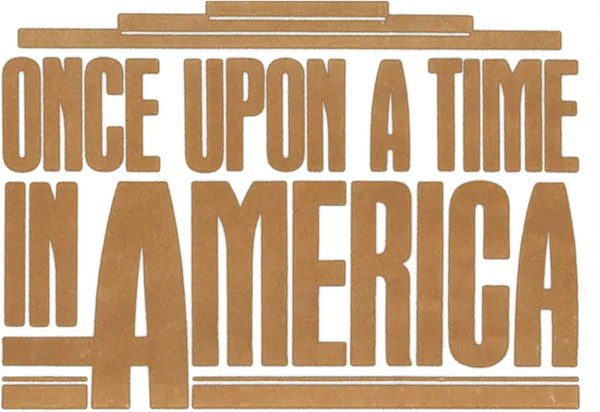 Once Upon a Time in America