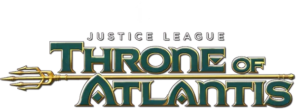 Justice League: Throne of Atlantis