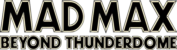 Mad Max Beyond Thunderdome