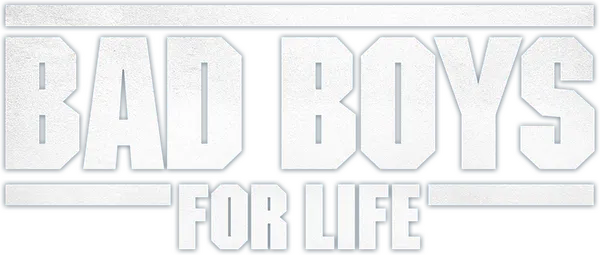 Bad Boys for Life