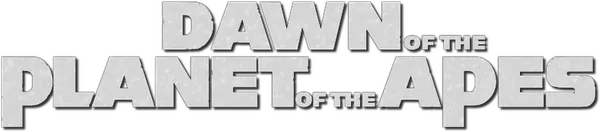 Dawn of the Planet of the Apes
