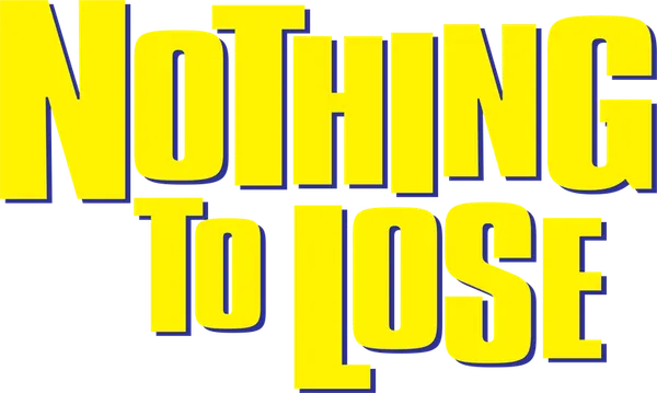 Nothing to Lose
