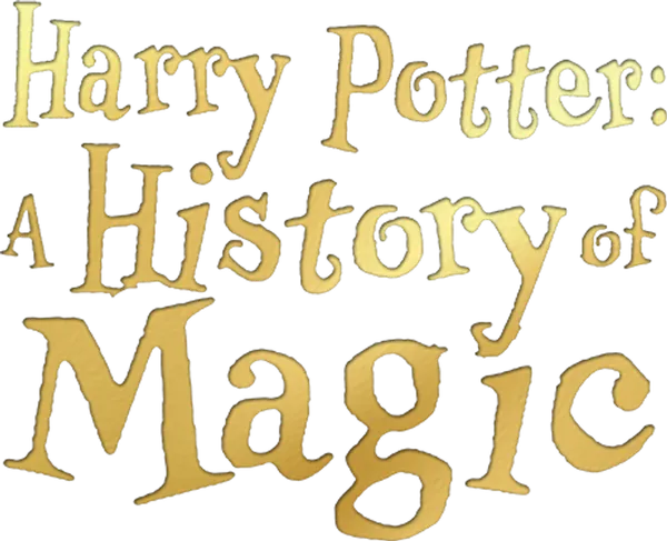 Harry Potter: A History Of Magic