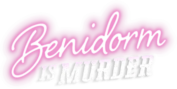 Benidorm Is Murder