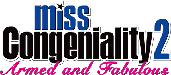 Miss Congeniality 2: Armed and Fabulous