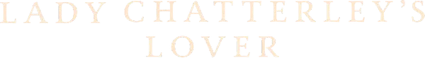 Lady Chatterley's Lover