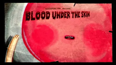 Blood Under the Skin