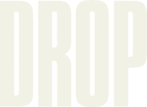 Drop