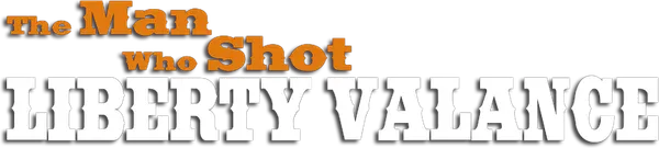 The Man Who Shot Liberty Valance