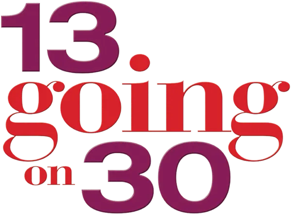 13 Going on 30