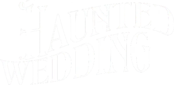 Haunted Wedding