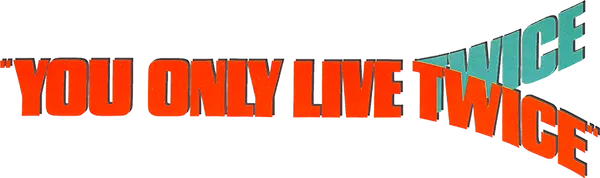 You Only Live Twice