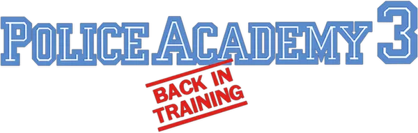 Police Academy 3: Back in Training