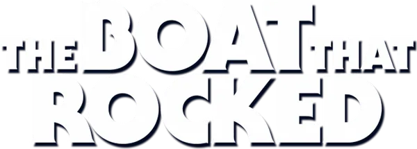 The Boat That Rocked