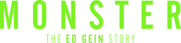 Monster: The Ed Gein Story