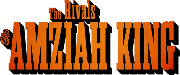The Rivals of Amziah King