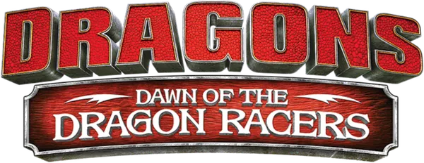 Dragons: Dawn of the Dragon Racers
