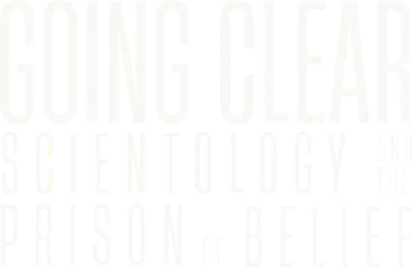 Going Clear: Scientology and the Prison of Belief